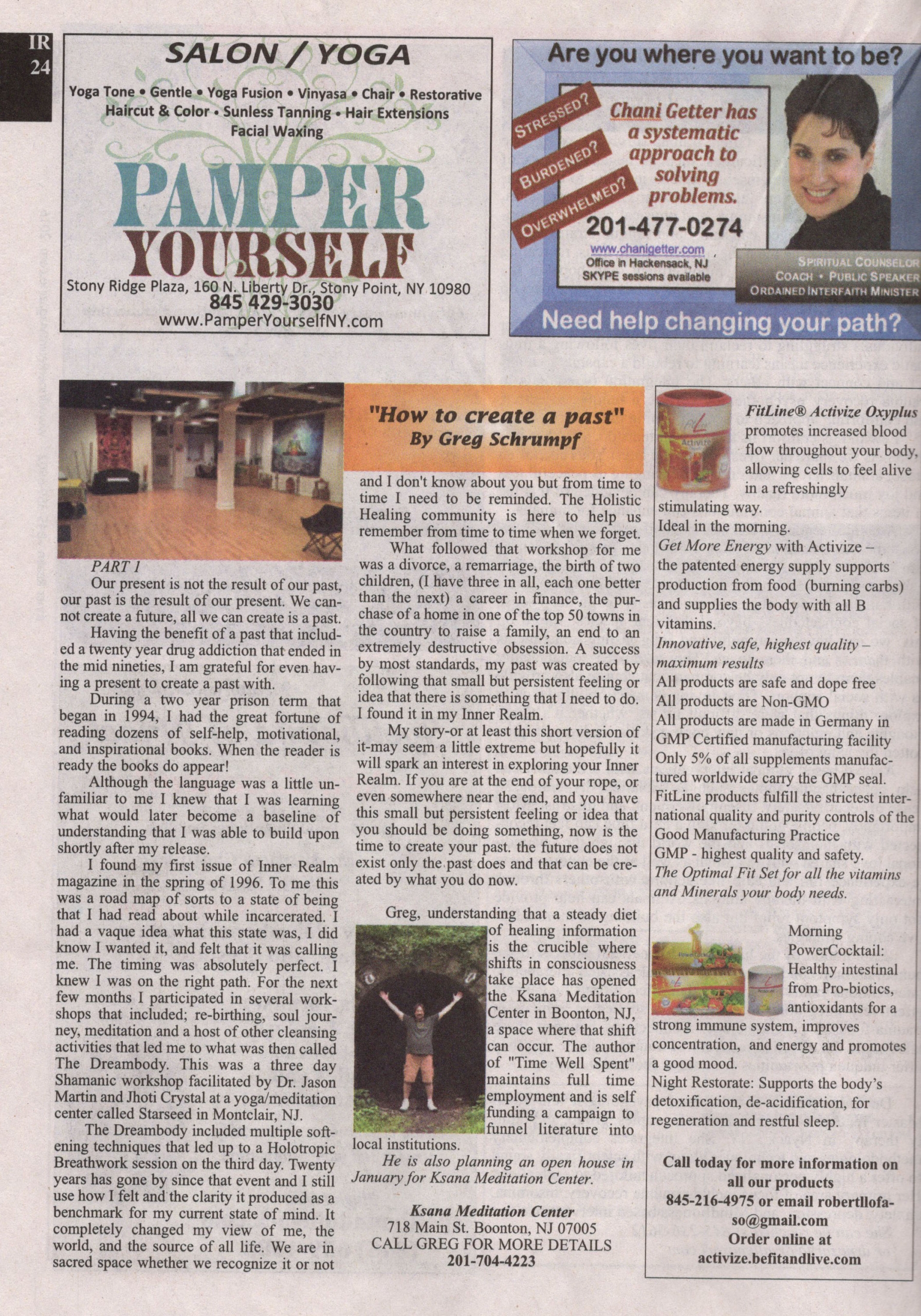 How To Create a Past - Ksana Meditation Center - An Open Space for Healing & Growth